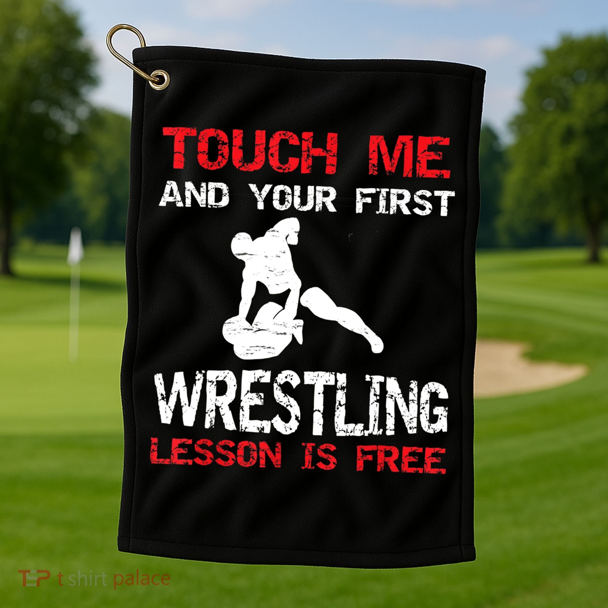Funny Wrestling Gift First Lesson Is Free Wrestler Gift Golf Towel