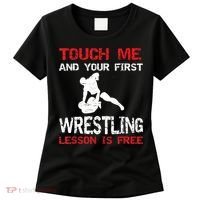 Funny Wrestling Gift First Lesson Is Free Wrestler Gift Women's T-Shirt thumb 0