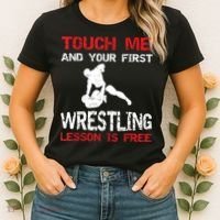 Funny Wrestling Gift First Lesson Is Free Wrestler Gift Women's T-Shirt thumb 2