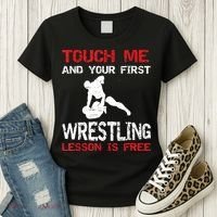 Funny Wrestling Gift First Lesson Is Free Wrestler Gift Women's T-Shirt thumb 3