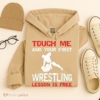 Funny Wrestling Gift First Lesson Is Free Wrestler Gift Hoodie thumb 4
