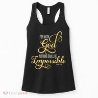 For With God Nothing Shall Be Impossible Luke 137 Christian Women's Tank Top thumb 0