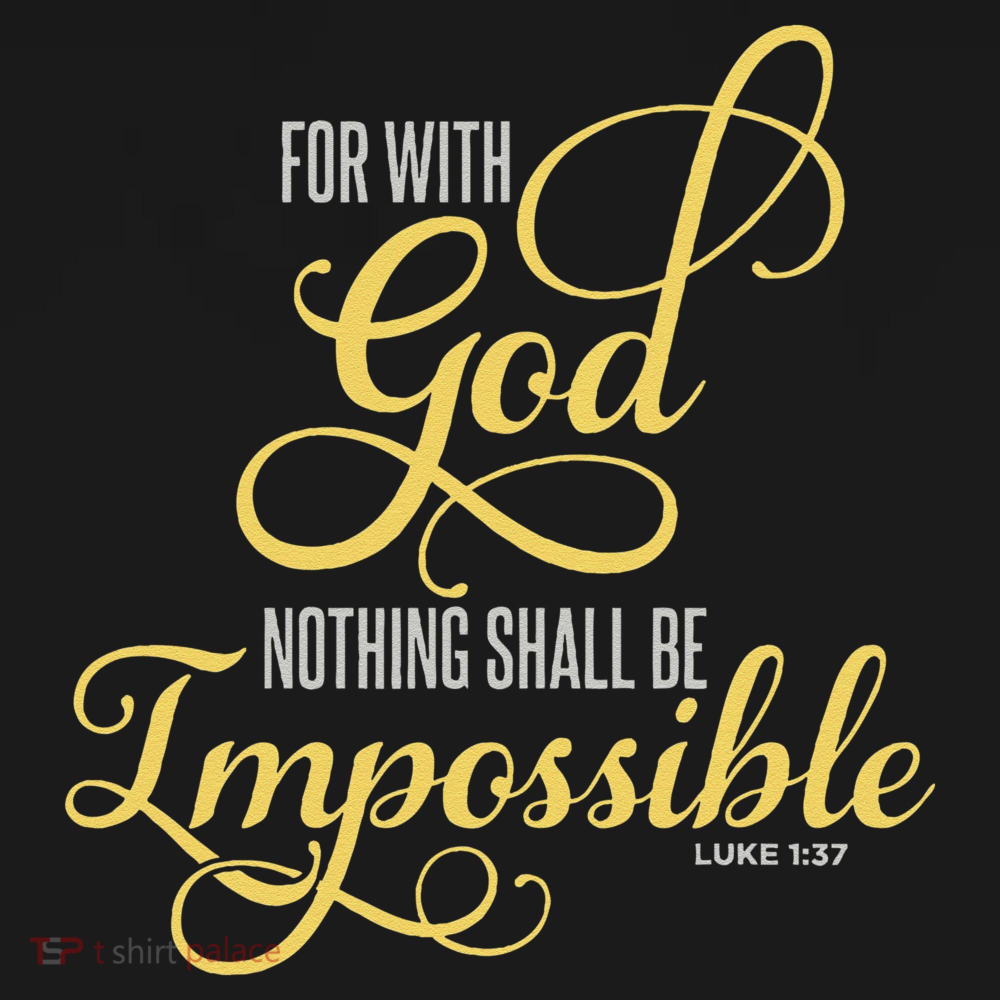 For With God Nothing Shall Be Impossible Luke 137 Christian Women's Tank Top