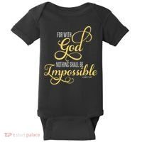 For With God Nothing Shall Be Impossible Luke 137 Christian Baby Bodysuit thumb 0