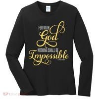 For With God Nothing Shall Be Impossible Luke 137 Christian Women's Long Sleeve Shirt thumb 0