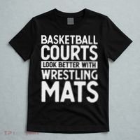 Funny Wrestler Gag Basketball Courts Look Better Wrestling T-Shirt thumb 5