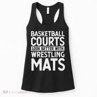 Funny Wrestler Gag Basketball Courts Look Better Wrestling Women's Tank Top thumb 0