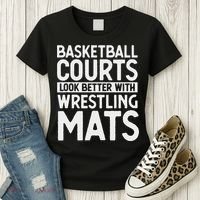 Funny Wrestler Gag Basketball Courts Look Better Wrestling Women's T-Shirt thumb 3