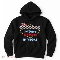 Funny What Happens In Vegas Stays In Vegas Gift Hoodie thumb 0