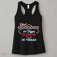 Funny What Happens In Vegas Stays In Vegas Gift Women's Tank Top thumb 3