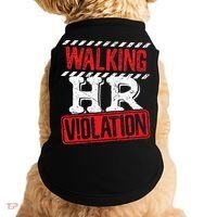 Funny Walking HR Violation Politically Incorrect Doggie Tank thumb 0