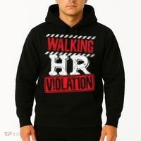 Funny Walking HR Violation Politically Incorrect Hoodie thumb 2