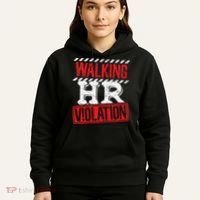 Funny Walking HR Violation Politically Incorrect Hoodie thumb 5