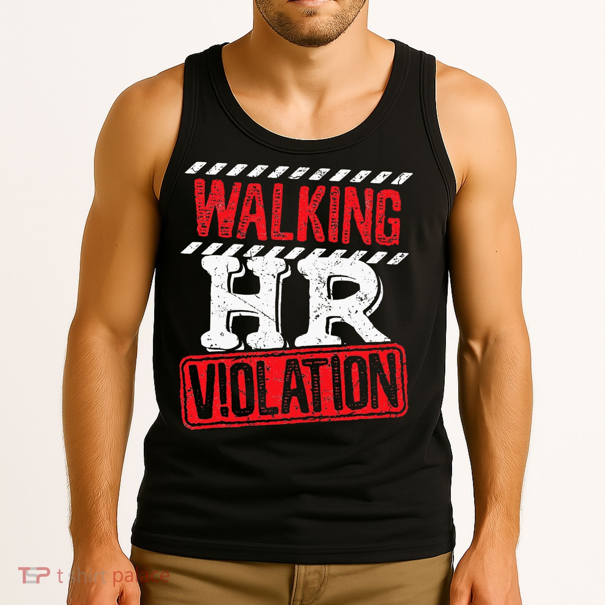 Funny Walking HR Violation Politically Incorrect Tank Top