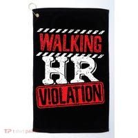 Funny Walking HR Violation Politically Incorrect Golf Towel thumb 0