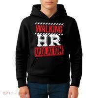Funny Walking HR Violation Politically Incorrect Kids Hoodie thumb 4