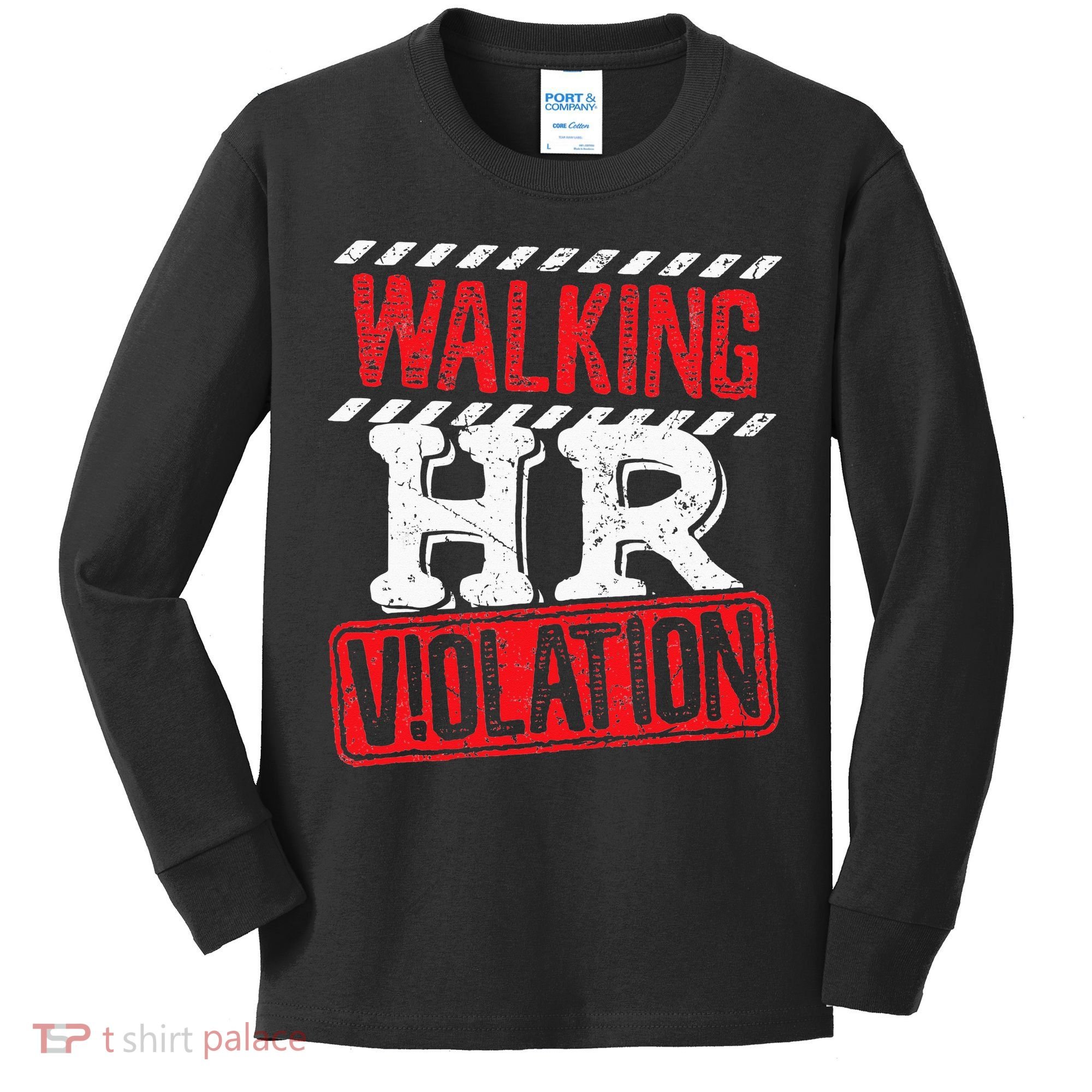 Funny Walking HR Violation Politically Incorrect Kids Long Sleeve Shirt
