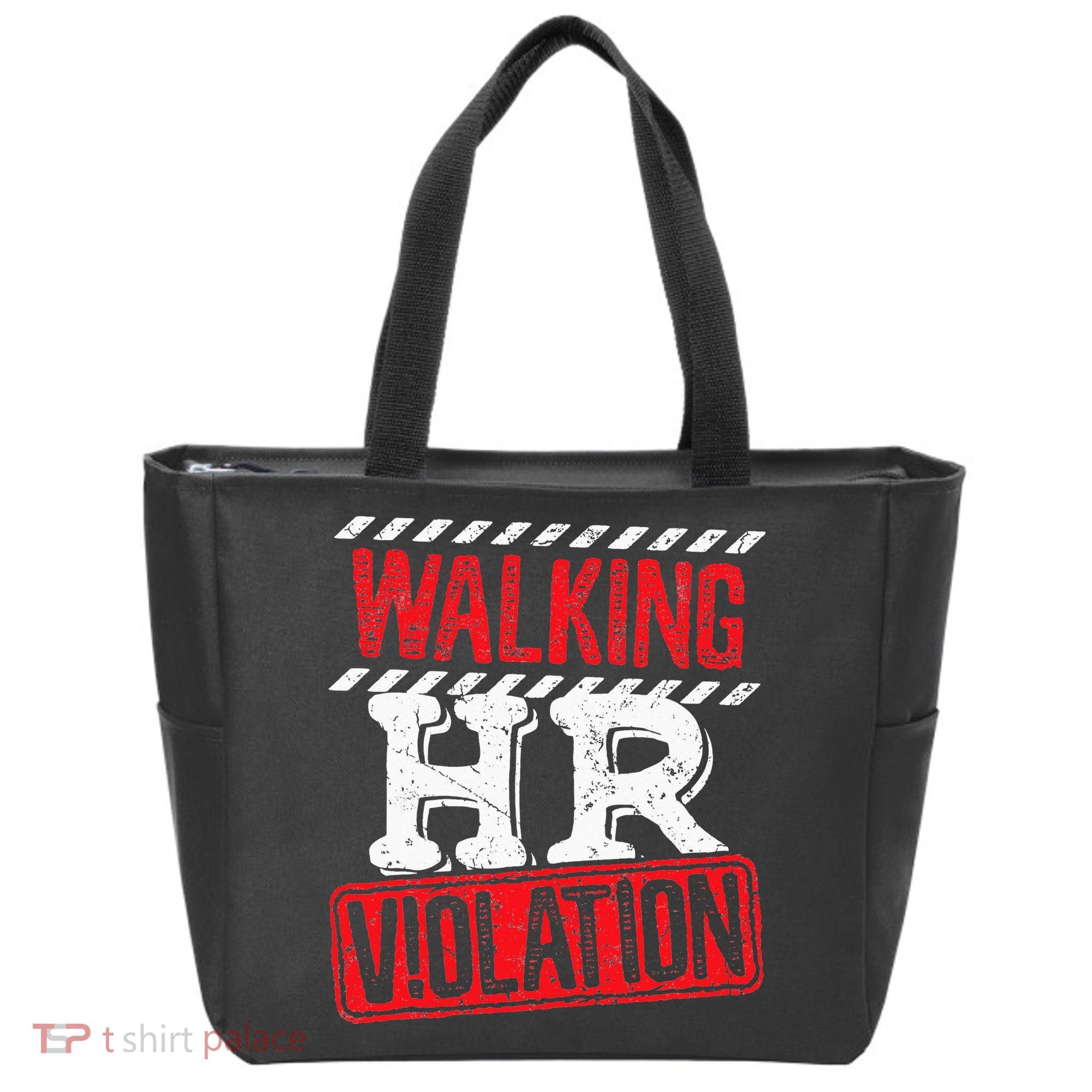 Funny Walking HR Violation Politically Incorrect Tote Bag