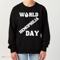 Funny World Hemophilia Day Great Gift Women's Sweatshirt thumb 0