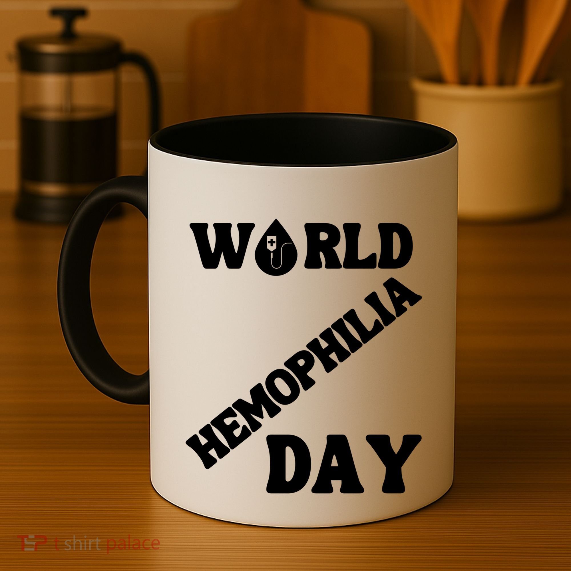 Funny World Hemophilia Day Great Gift Coffee Mug