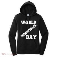 Funny World Hemophilia Day Great Gift Women's Hoodie thumb 0