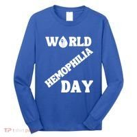 Funny World Hemophilia Day Great Gift Long Sleeve Shirt thumb 0