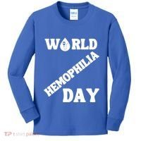 Funny World Hemophilia Day Great Gift Kids Long Sleeve Shirt thumb 0
