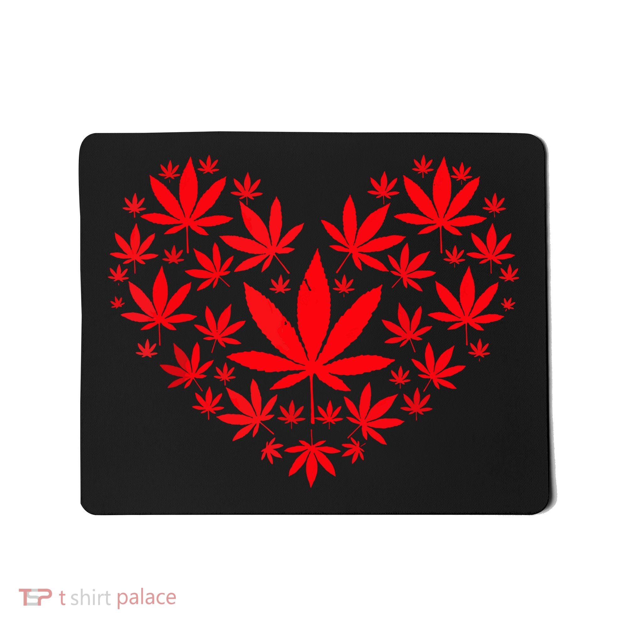 Funny Weed Heart Valentines Day Cannabis 420 Pot Stoner Mousepad