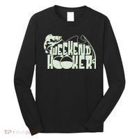Funny Weekend Hooker Fishing Fan Long Sleeve Shirt thumb 0