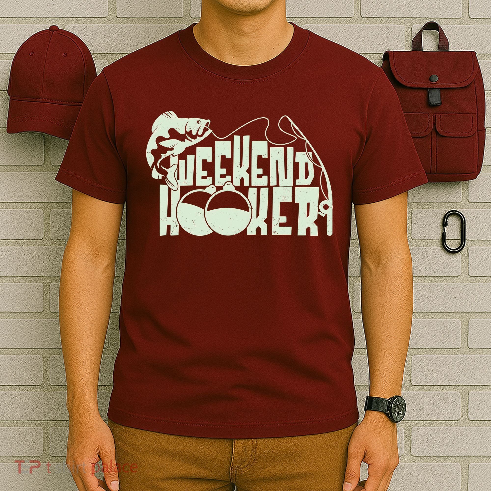 Funny Weekend Hooker Fishing Fan T-Shirt
