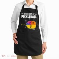 Funny Why I Lost At Pickleball Apron thumb 2
