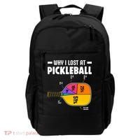 Funny Why I Lost At Pickleball Backpack thumb 0
