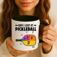 Funny Why I Lost At Pickleball Coffee Mug thumb 3