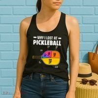 Funny Why I Lost At Pickleball Women's Tank Top thumb 2