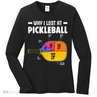 Funny Why I Lost At Pickleball Women's Long Sleeve Shirt thumb 0