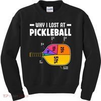 Funny Why I Lost At Pickleball Kids Sweatshirt thumb 0