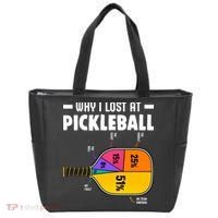 Funny Why I Lost At Pickleball Tote Bag thumb 0