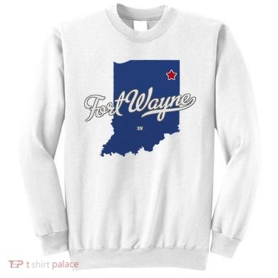Fort Wayne Indiana In Map Sweatshirt