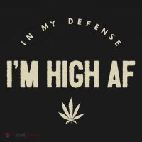 Funny Weed In My Defense IM High Af High As Fuck Women's Tank Top thumb 5