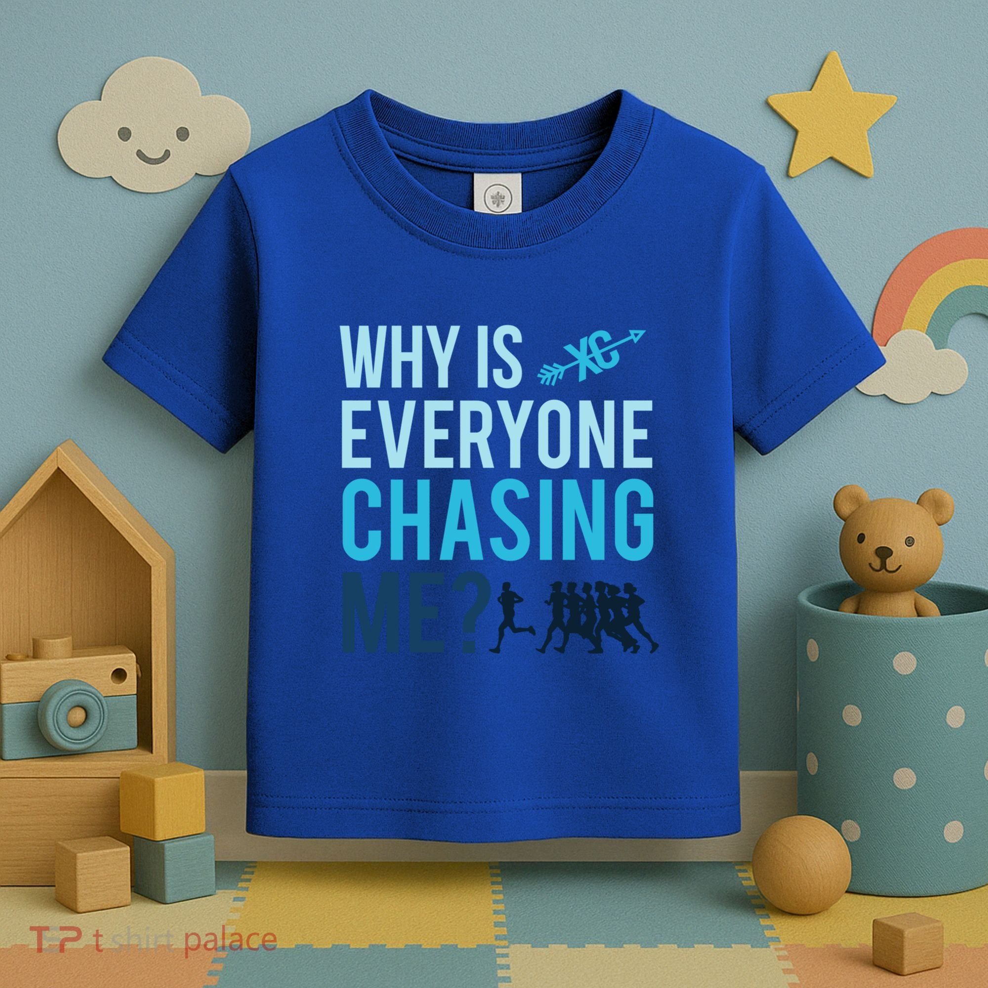 Funny Why Is Everyone Chasing Me Cross Country Gift Xc Coach Gift Toddler T-Shirt