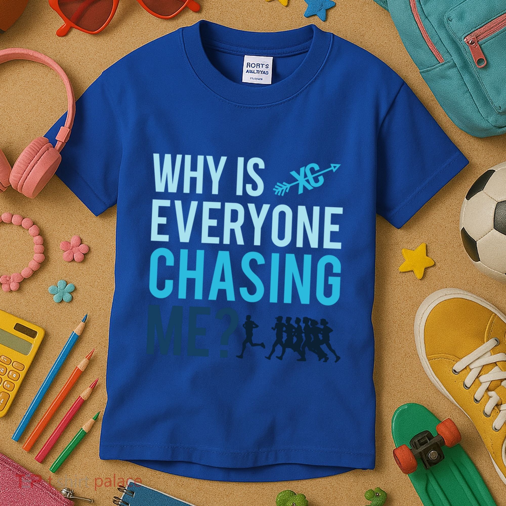 Funny Why Is Everyone Chasing Me Cross Country Gift Xc Coach Gift Kids T-Shirt