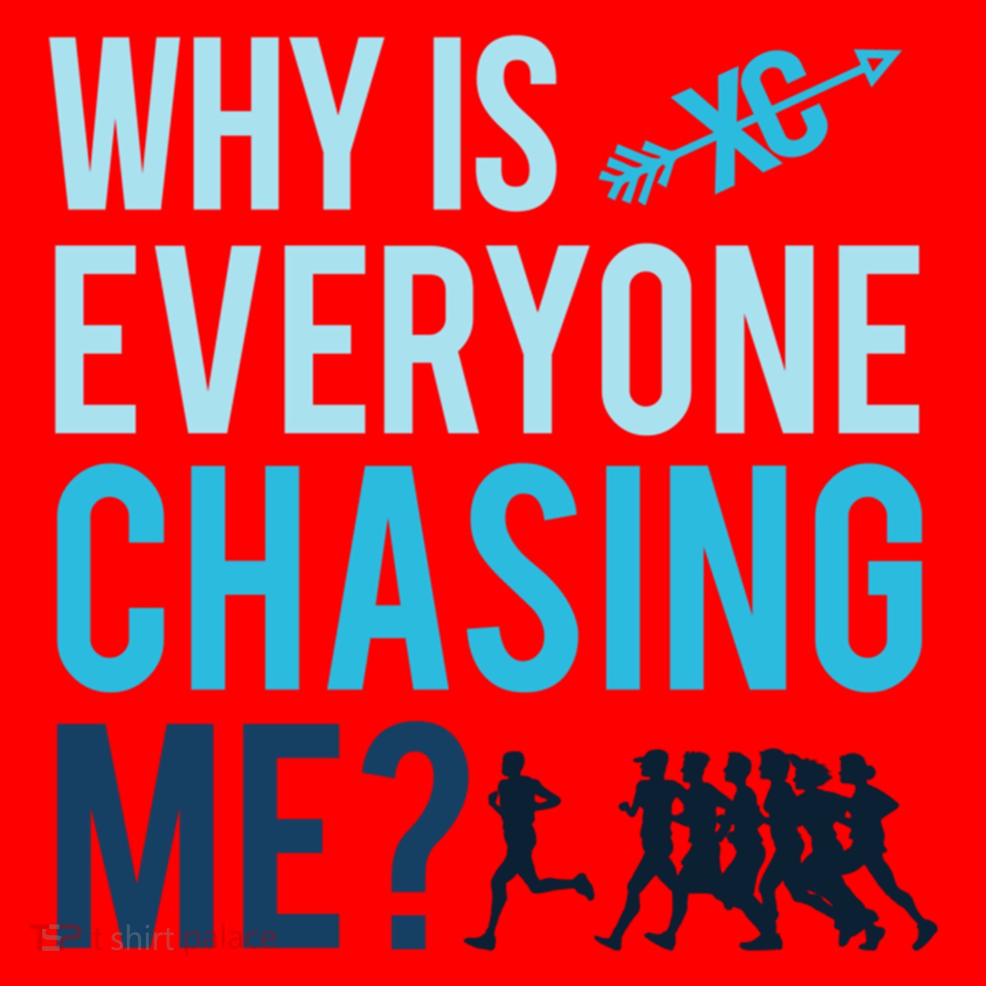 Funny Why Is Everyone Chasing Me Cross Country Gift Xc Coach Gift Santa Hat
