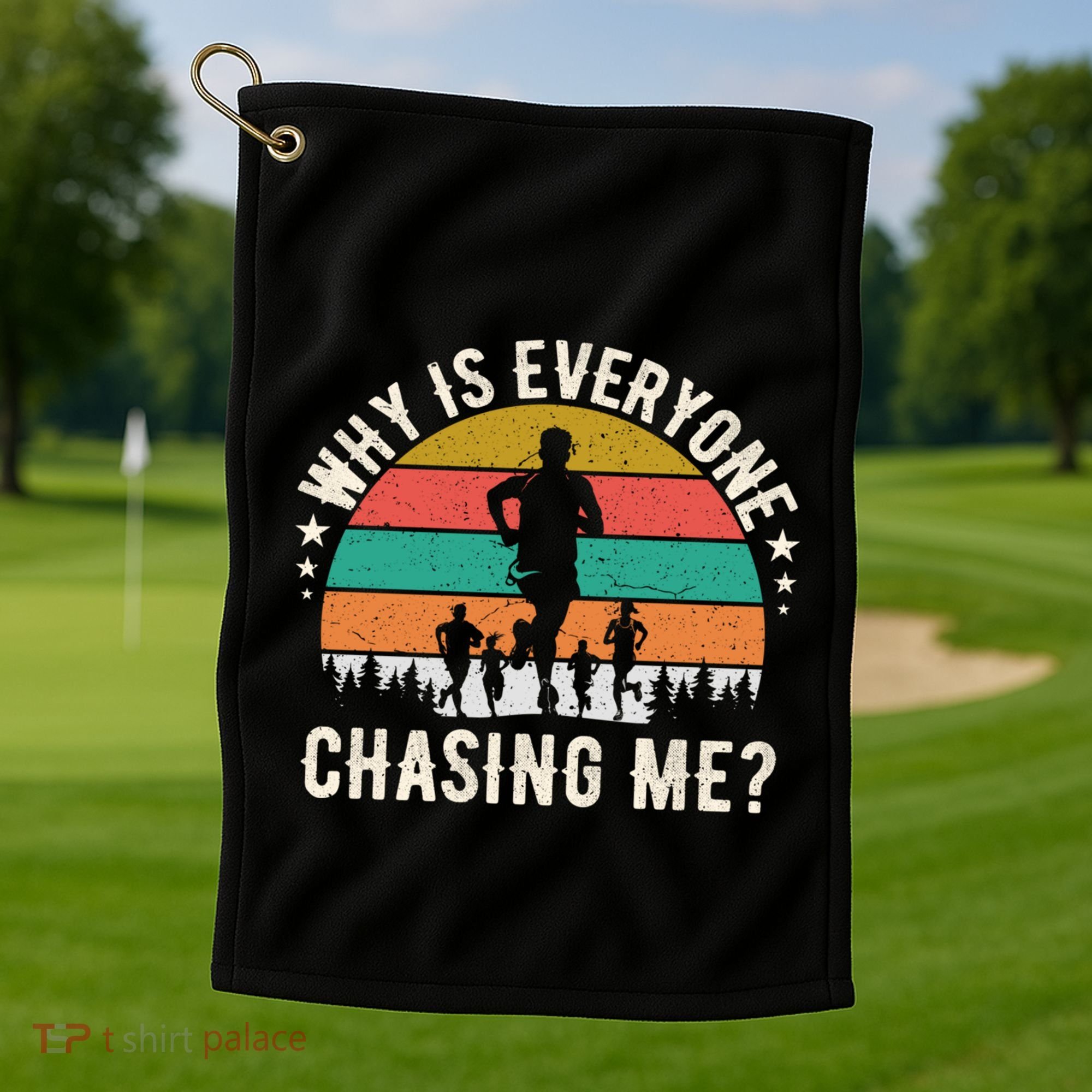 Funny Why Is Everyone Chasing Me Cross Country Retro Runner Gift Golf Towel