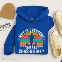 Funny Why Is Everyone Chasing Me Cross Country Retro Runner Gift Hoodie thumb 4
