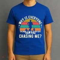 Funny Why Is Everyone Chasing Me Cross Country Retro Runner Gift T-Shirt thumb 3