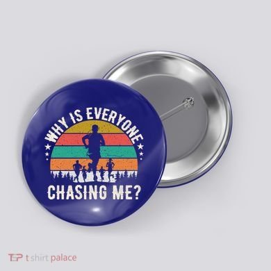 Funny Why Is Everyone Chasing Me Cross Country Retro Runner Gift Button