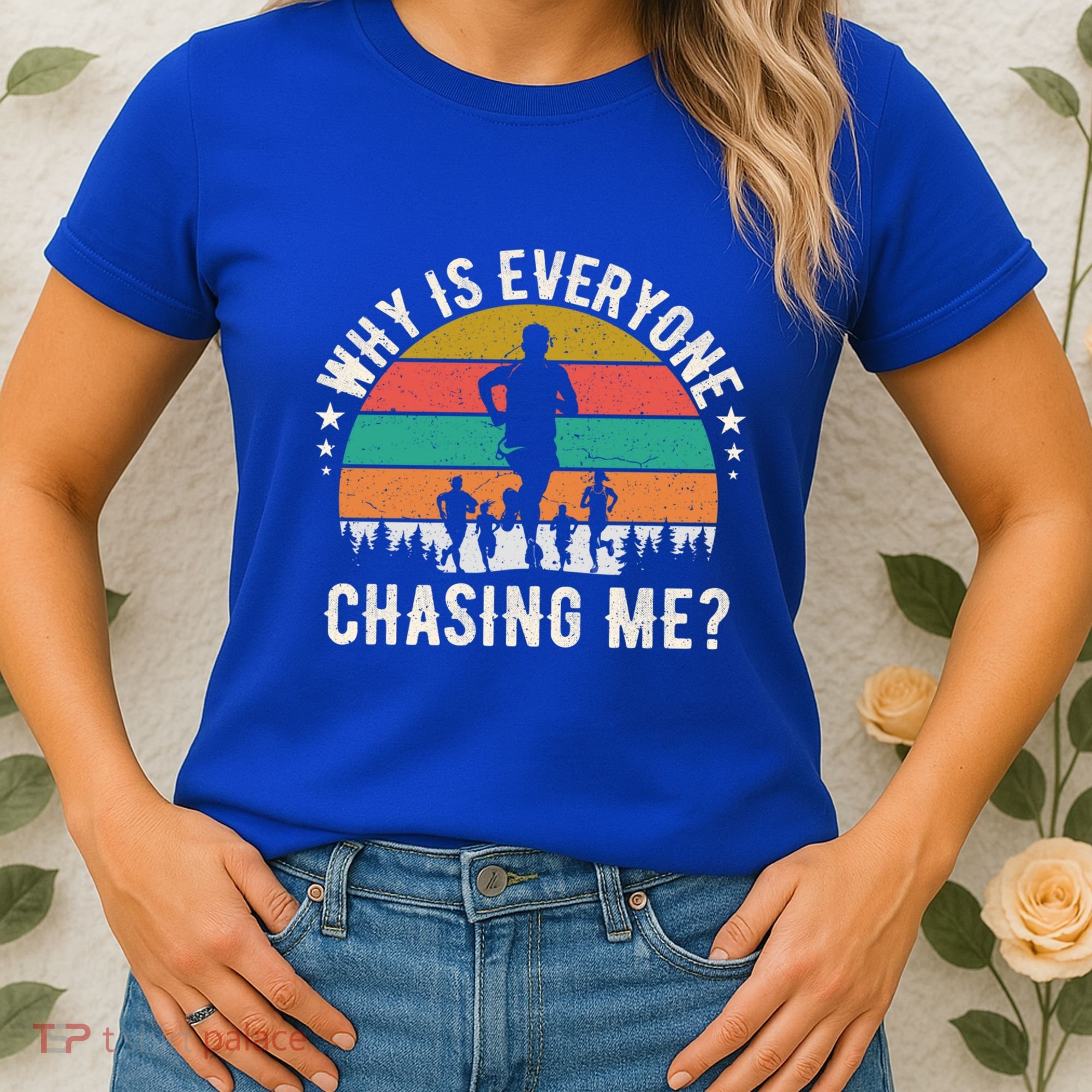 Funny Why Is Everyone Chasing Me Cross Country Retro Runner Gift Women's T-Shirt