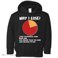 Funny Why I Lose Video Gamer Chart Toddler Hoodie thumb 0