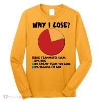 Funny Why I Lose Video Gamer Chart Long Sleeve Shirt thumb 0