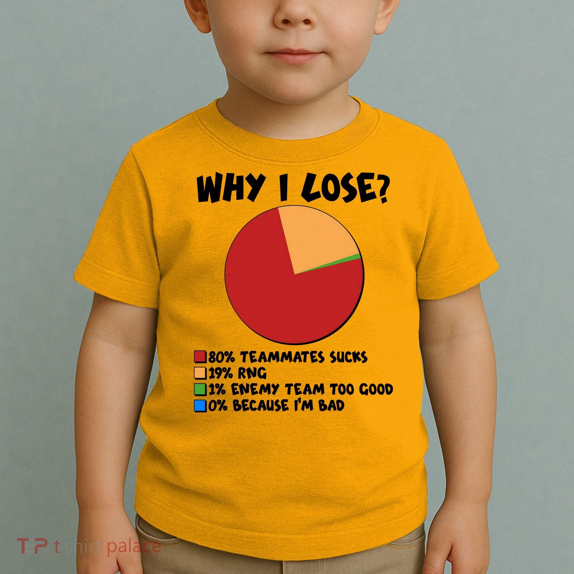 Funny Why I Lose Video Gamer Chart Toddler T-Shirt